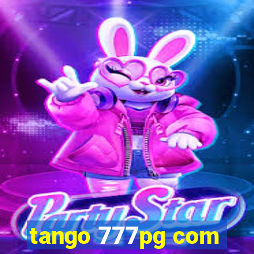 tango 777pg com